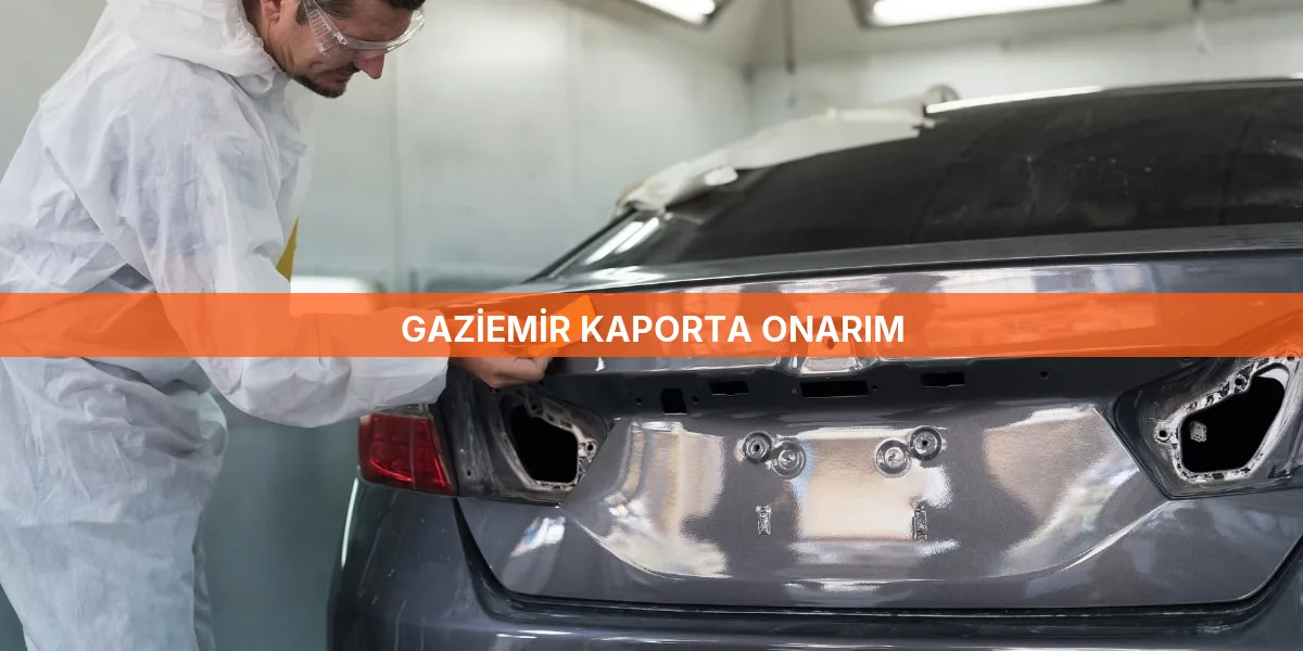 Gaziemir Kaporta Onarım